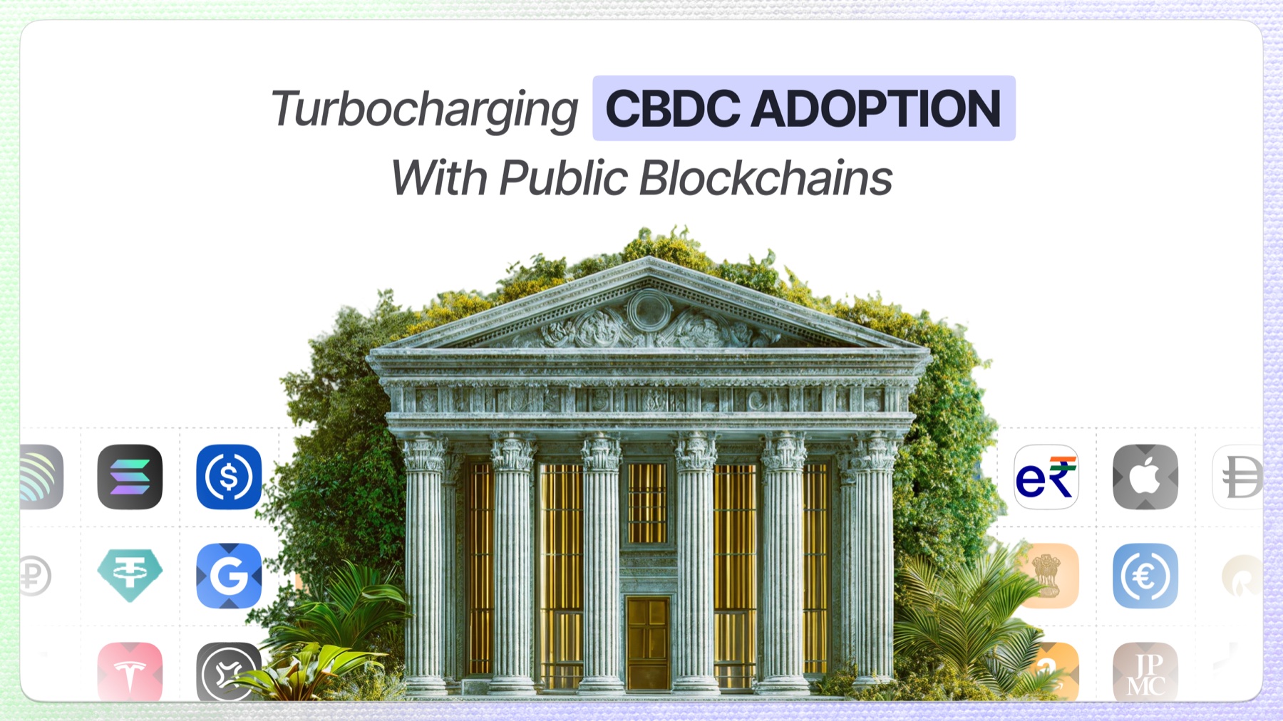 Turbocharging CBDC Adoption with Public Blockchains
